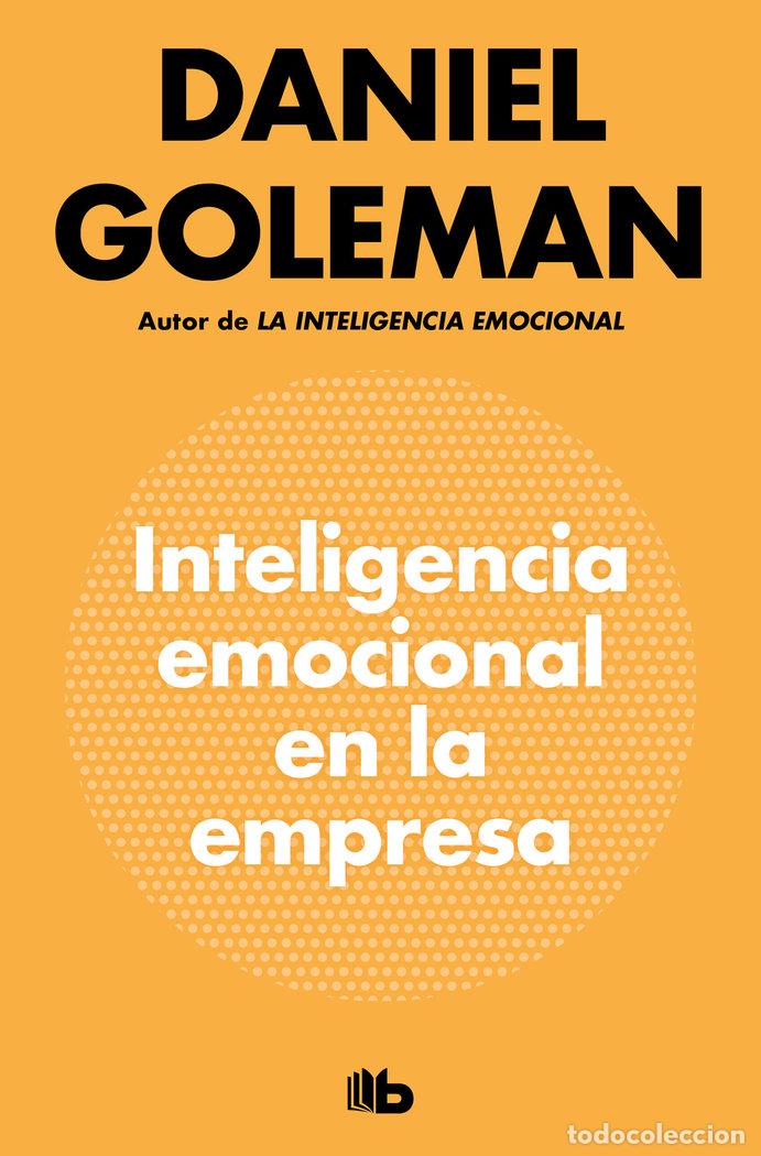 B&uuml;cher: INTELIGENCIA EMOCIONAL EN LA EMPRESA - GOLEMAN, DANIEL