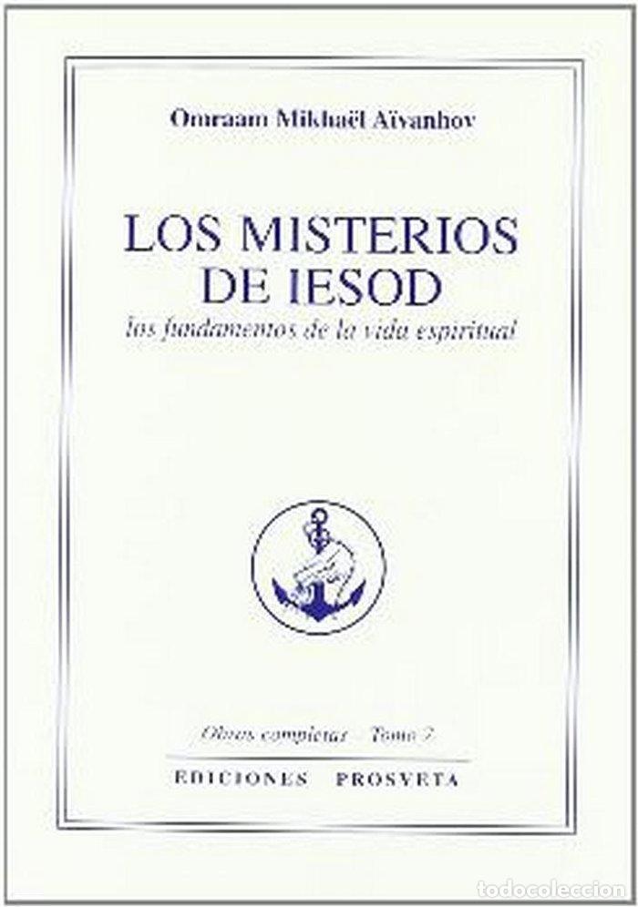 B&uuml;cher: LOS MISTERIOS DE IESOD - AIVANHOV, OMRAAM MIKHAEL