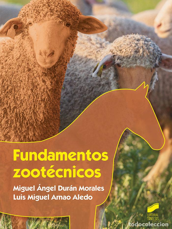 Libri: FUNDAMENTOS ZOOTECNICOS - DURAN MORALES, MIGUEL ANGEL