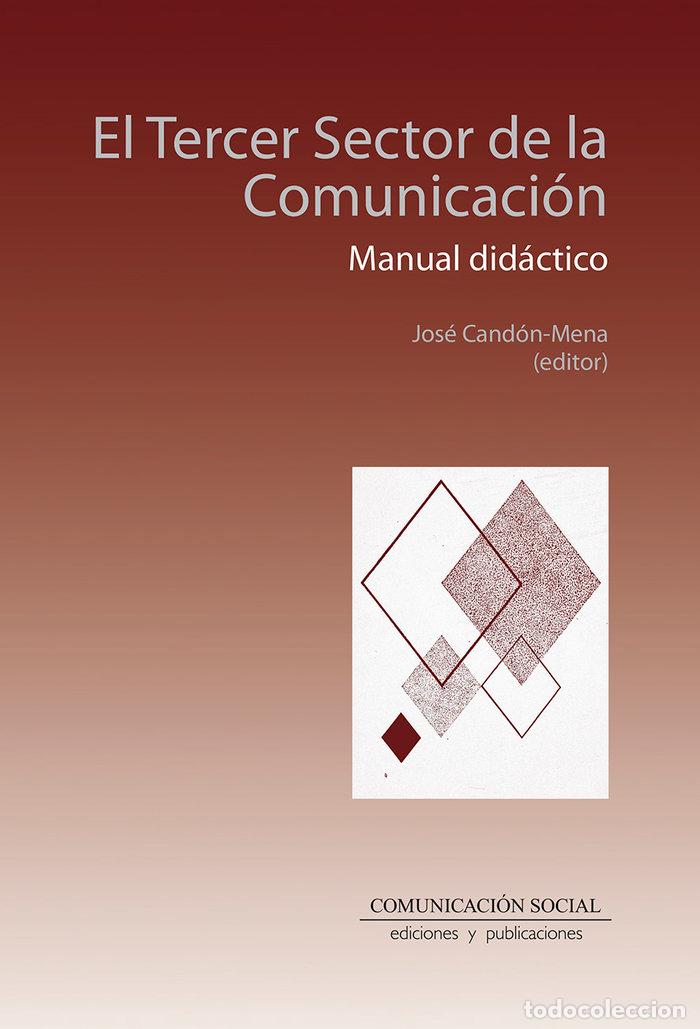 B&uuml;cher: EL TERCER SECTOR DE LA COMUNICACION MANUAL DIDACTICO - CANDON MENA, JOSE