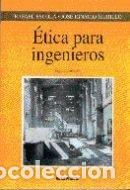 B&uuml;cher: ETICA PARA INGENIEROS 2&ordf; - AA.V.