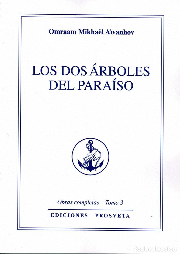 B&uuml;cher: DOS ARBOLES DEL PARAISO,LOS - AIVANHOV, OMRAAM MIKHAEL