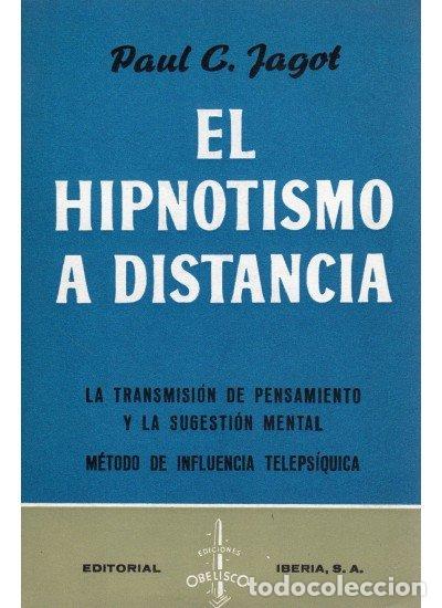books: HIPNOTISMO A DISTANCIA-T. - JAGOT, PAUL C.