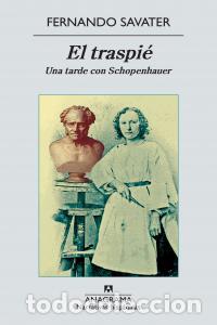 Livres: TRASPIE,EL - SAVATER, FERNANDO