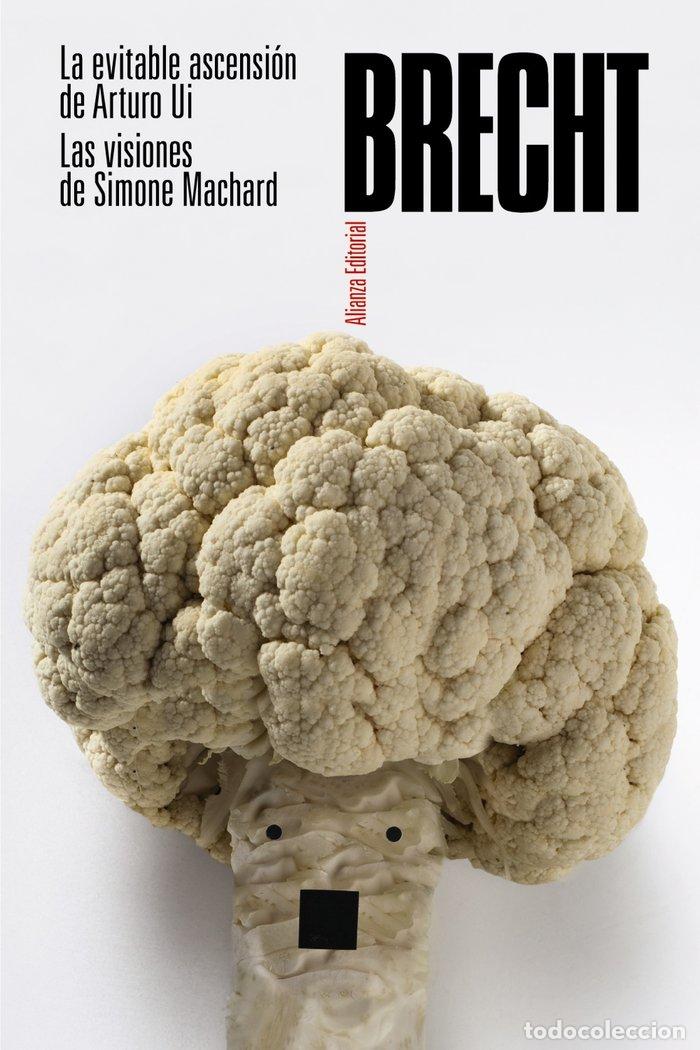 Libri: LA EVITABLE ASCENSION DE ARTURO UI LAS VISIONES DE SIMONE - BRECHT, BERTOLT