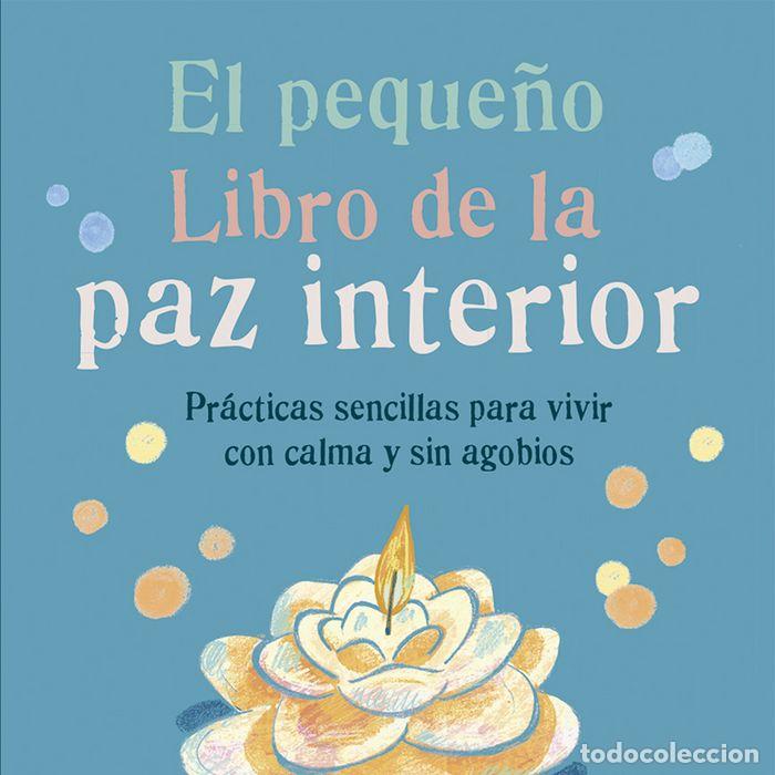 Livres: PEQUE&Ntilde;O LIBRO DE LA PAZ INTERIOR,EL - DAVIS BUSH, ASHLEY