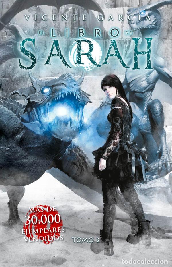 Libri: EL LIBRO DE SARAH TOMO 2 - GARCIA DEL CASTILLO, VICENTE