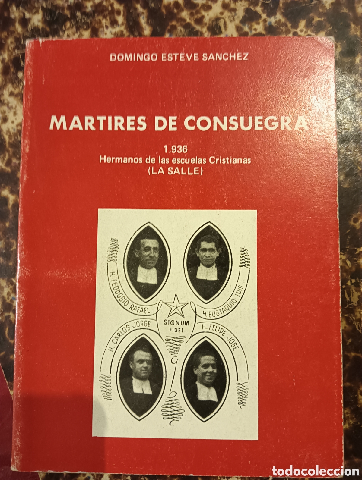 Libros: M&aacute;rtires de Consuegra guerra civil