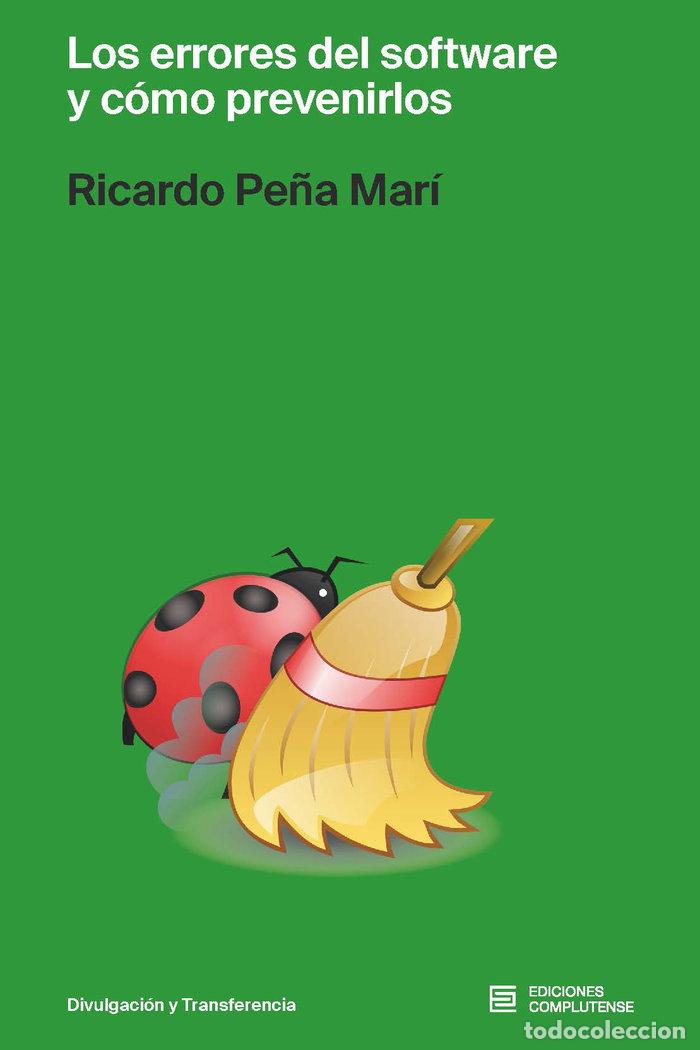 B&uuml;cher: LOS ERRORES DEL SOFTWARE Y COMO PREVENIRLOS - PE&Ntilde;A MARI, RICARDO