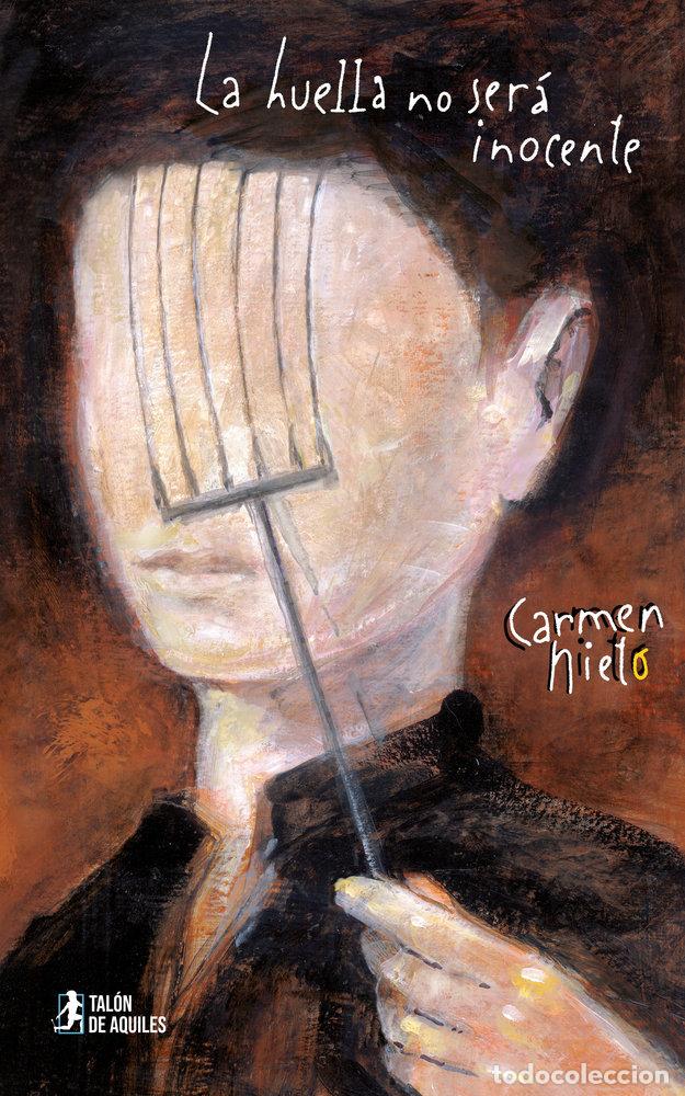 B&uuml;cher: LA HUELLA NO SERA INOCENTE - NIETO CORNELLA, CARMEN