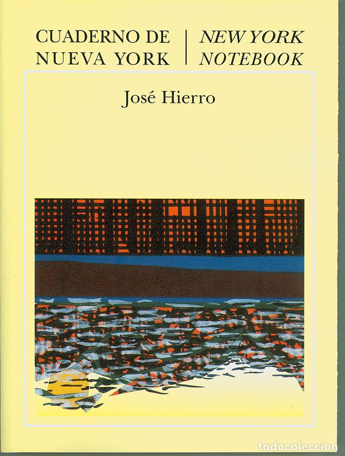 B&uuml;cher: CUADERNO DE NUEVA YORK BILINGUE - HIERRO, JOSE