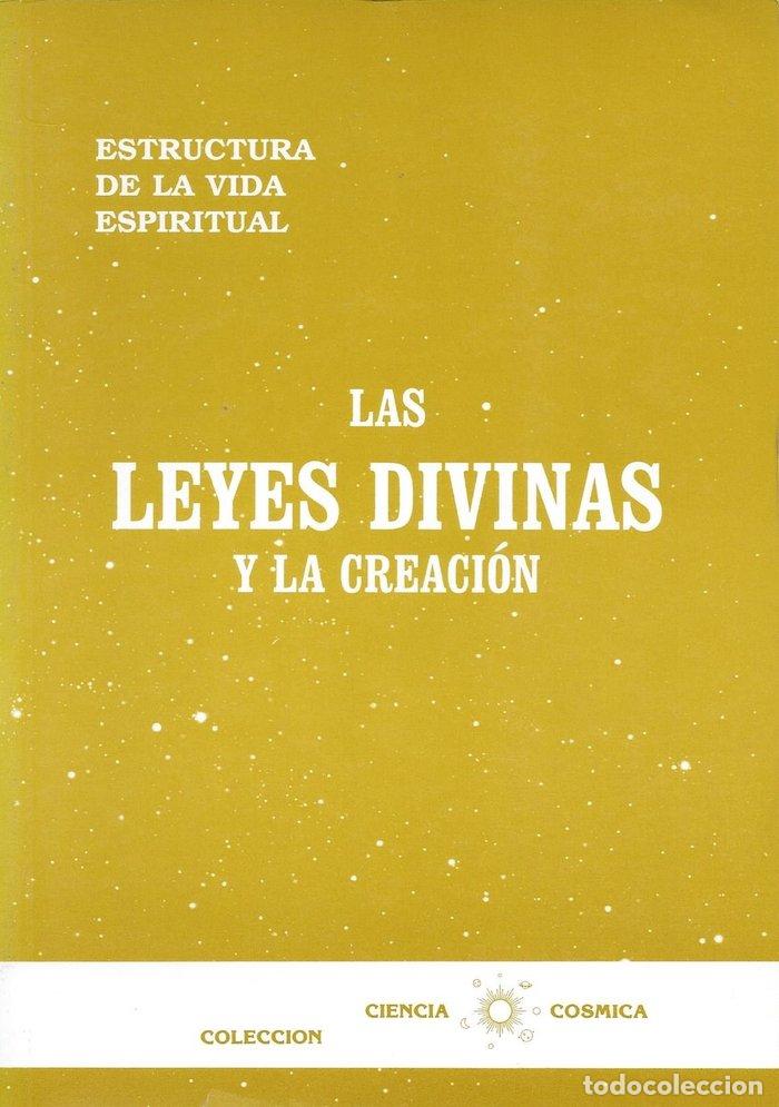 Libros: LAS LEYES DIVINAS Y LA CREACION - FABREGAT BISBAL, JOSE