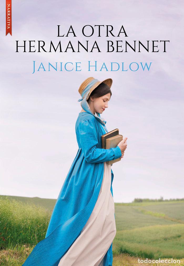 Libros: OTRA HERMANA BENNET,LA - HADLOW, JANICE