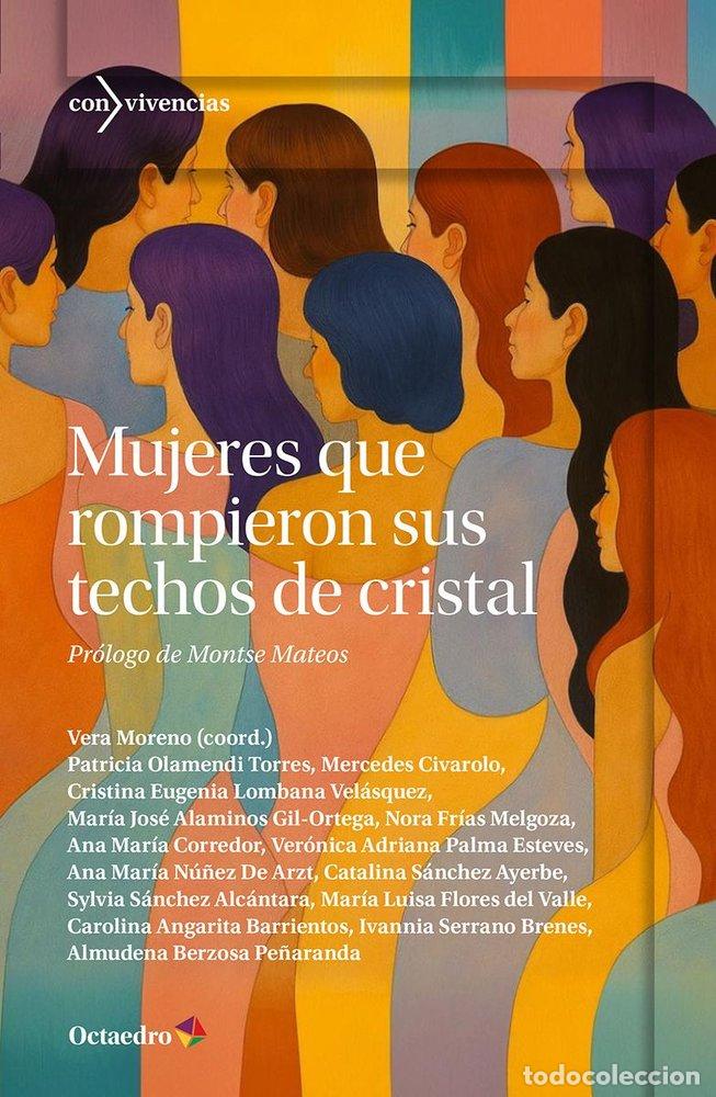 Libri: MUJERES QUE ROMPIERON SUS TECHOS DE CRISTAL - VERA MORENO