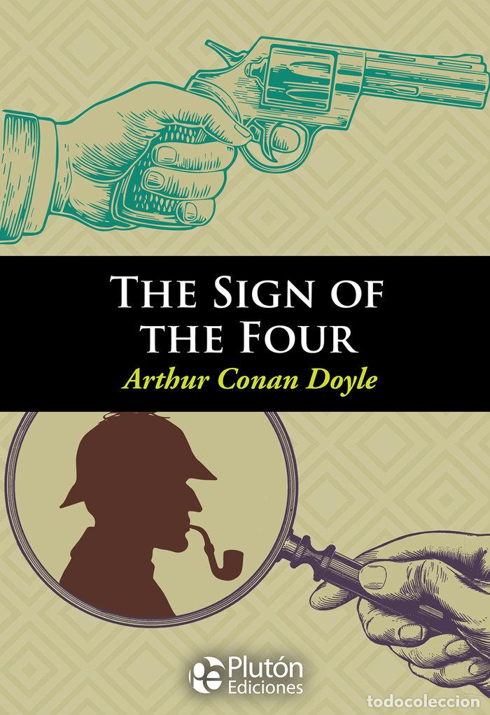 books: THE SIGN OF THE FOUR - ARTHUR CONNAN DOYLE