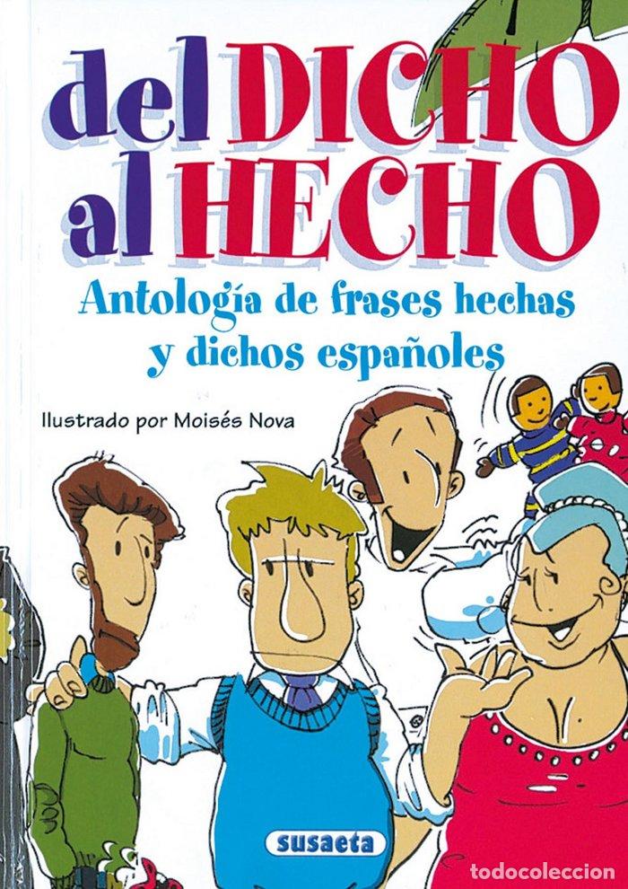 books: DEL DICHO AL HECHO - SIN AUTOR