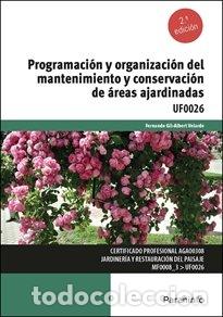 books: PROGR.ORGANI.MANTENIMIENTO CONSERVACION AREAS AJARDINADAS - GIL, FERNANDO