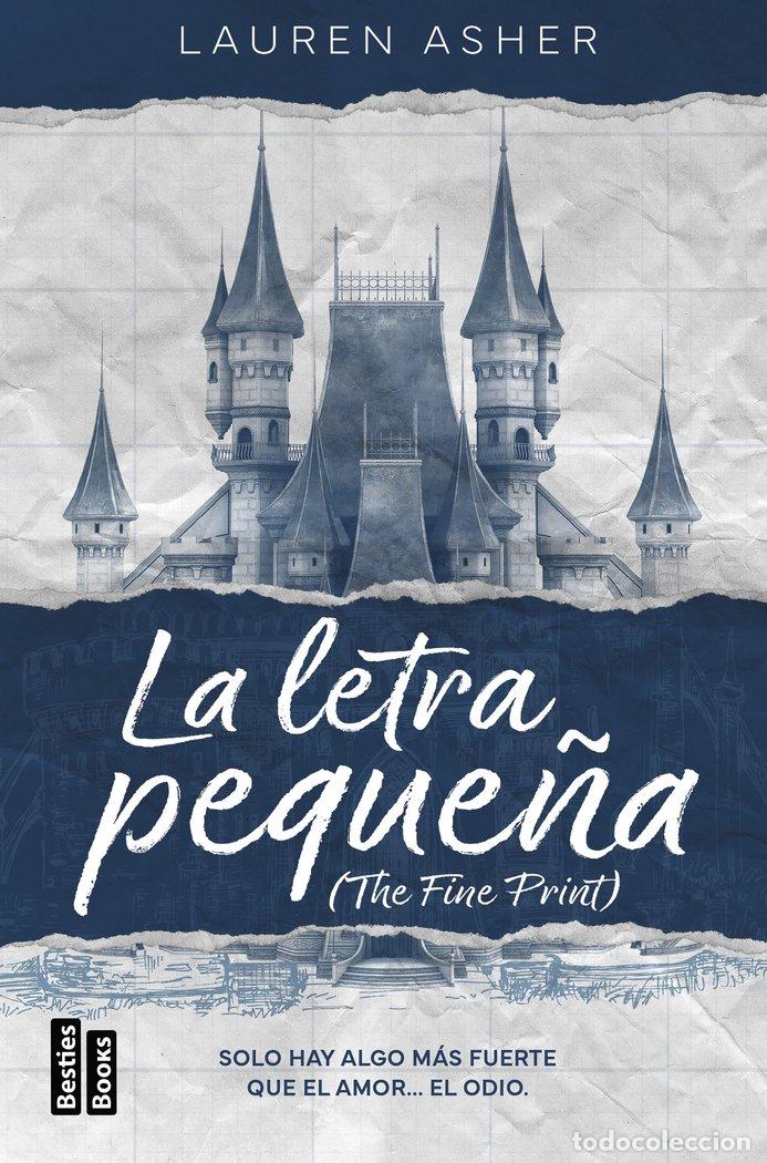 B&uuml;cher: LA LETRA PEQUE&Ntilde;A THE FINE PRINT - LAUREN ASHER