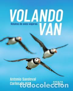 Libros: Volando van - Sandoval Rey, Antonio Juan