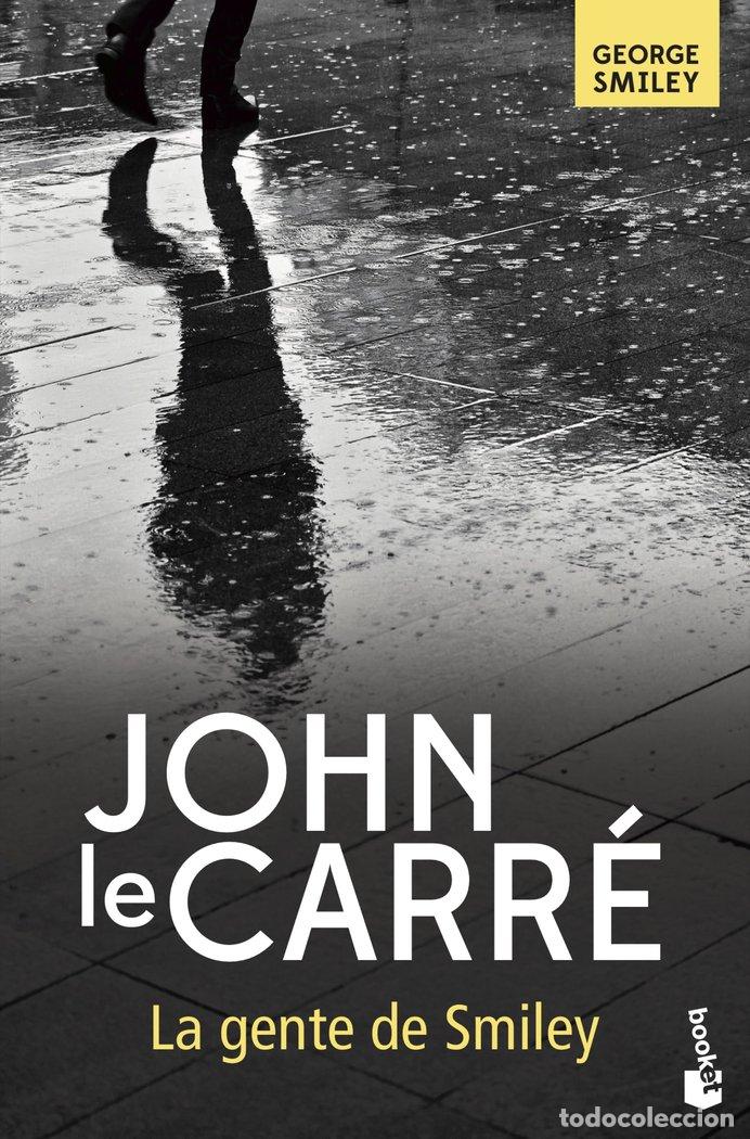 Libros: GENTE DE SMILEY,LA AGENTE SMILEY 5 - LE CARRE, JOHN