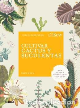 Libri: CULTIVAR CACTUS Y SUCULENTAS - REES, PAUL