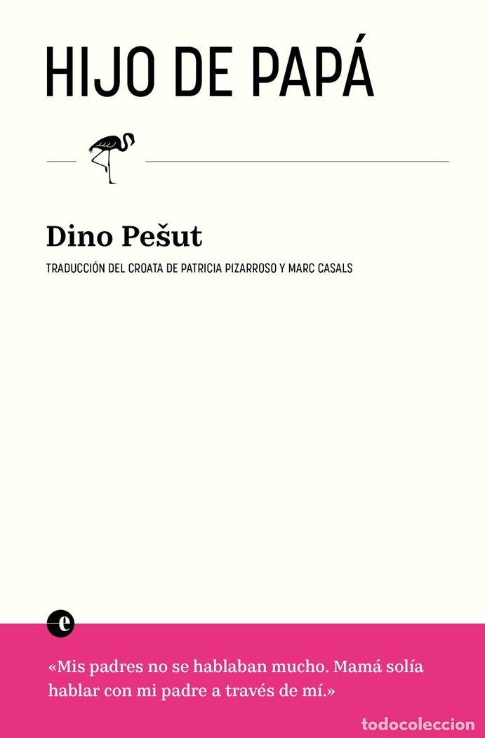 books: HIJO DE PAPA - PESUT, DINO