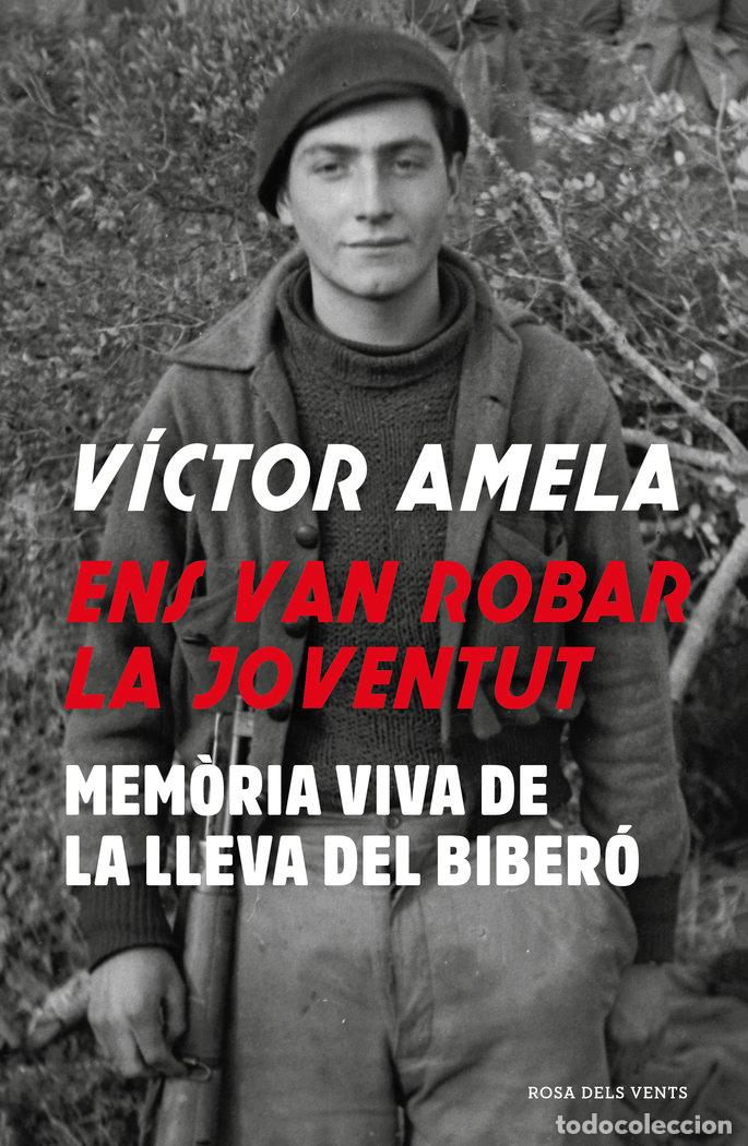 Libros: ENS VAN ROBAR LA JOVENTUT - AMELA, VICTOR