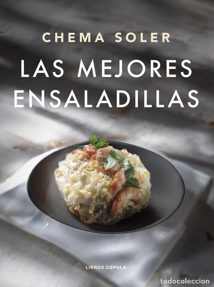 Libros: LAS MEJORES ENSALADILLAS - CHEMA SOLER