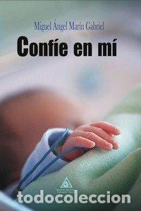 books: CONFIE EN MI - MARIN GABRIEL, MIGUEL ANGEL