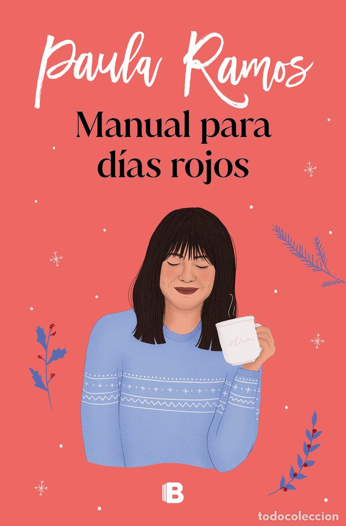 Livros: MANUAL PARA DIAS ROJOS - RAMOS, PAULA