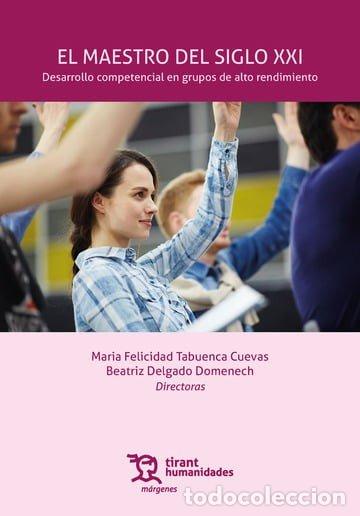Libri: MAESTRO DEL SIGLO XXI,EL - TABUENCA, M&ordf; FELICIDAD