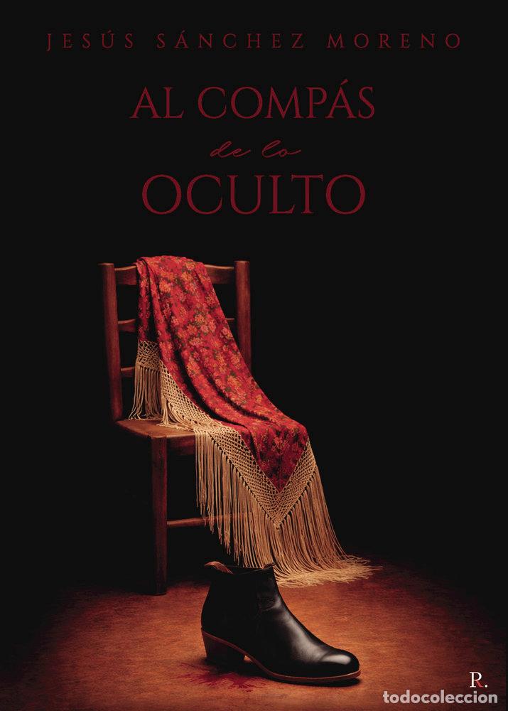 Libri: AL COMPAS DE LO OCULTO - SANCHEZ MORENO, JESUS