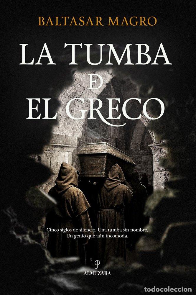 books: TUMBA DE EL GRECO,LA - MAGRO, BALTASAR