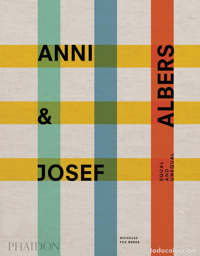 books: ANNI & JOSEF ALBERS - FOXWEBER, NICHOLAS