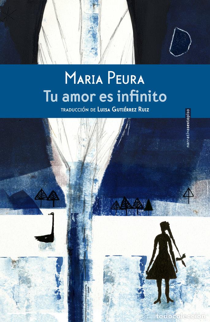 Libri: TU AMOR ES INFINITO - PEURA, MARIA