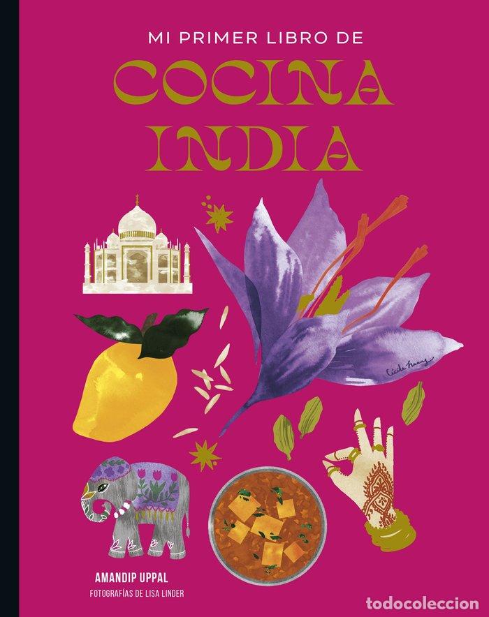 books: MI PRIMER LIBRO DE COCINA INDIA - AMANDIP UPPAL