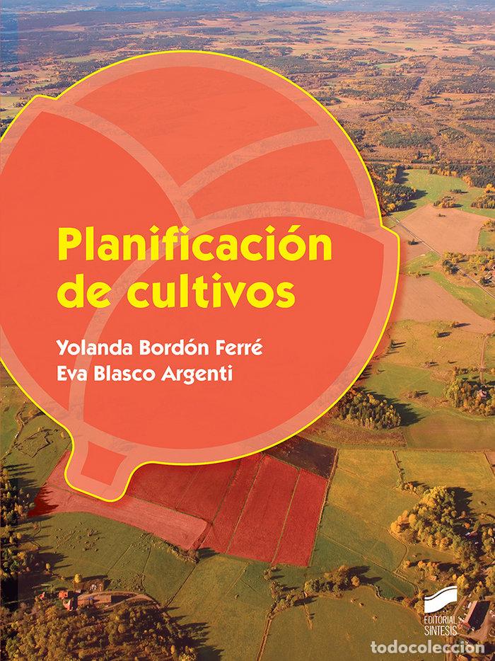 books: PLANIFICACION DE CULTIVOS - BORDON FERRE, YOLANDA