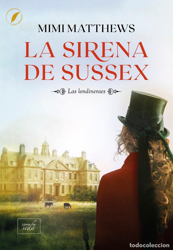 Livros: SIRENA DE SUSSEX,LA - MATTHEWS, MIMI