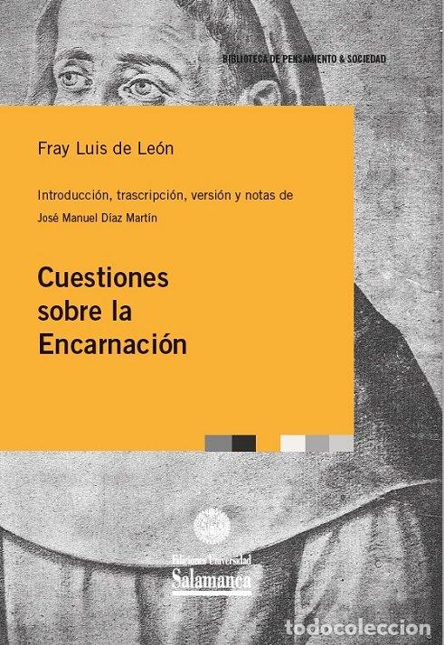 Livros: CUESTIONES SOBRE LA ENCARNACION - DE LEON, FRAY LUIS