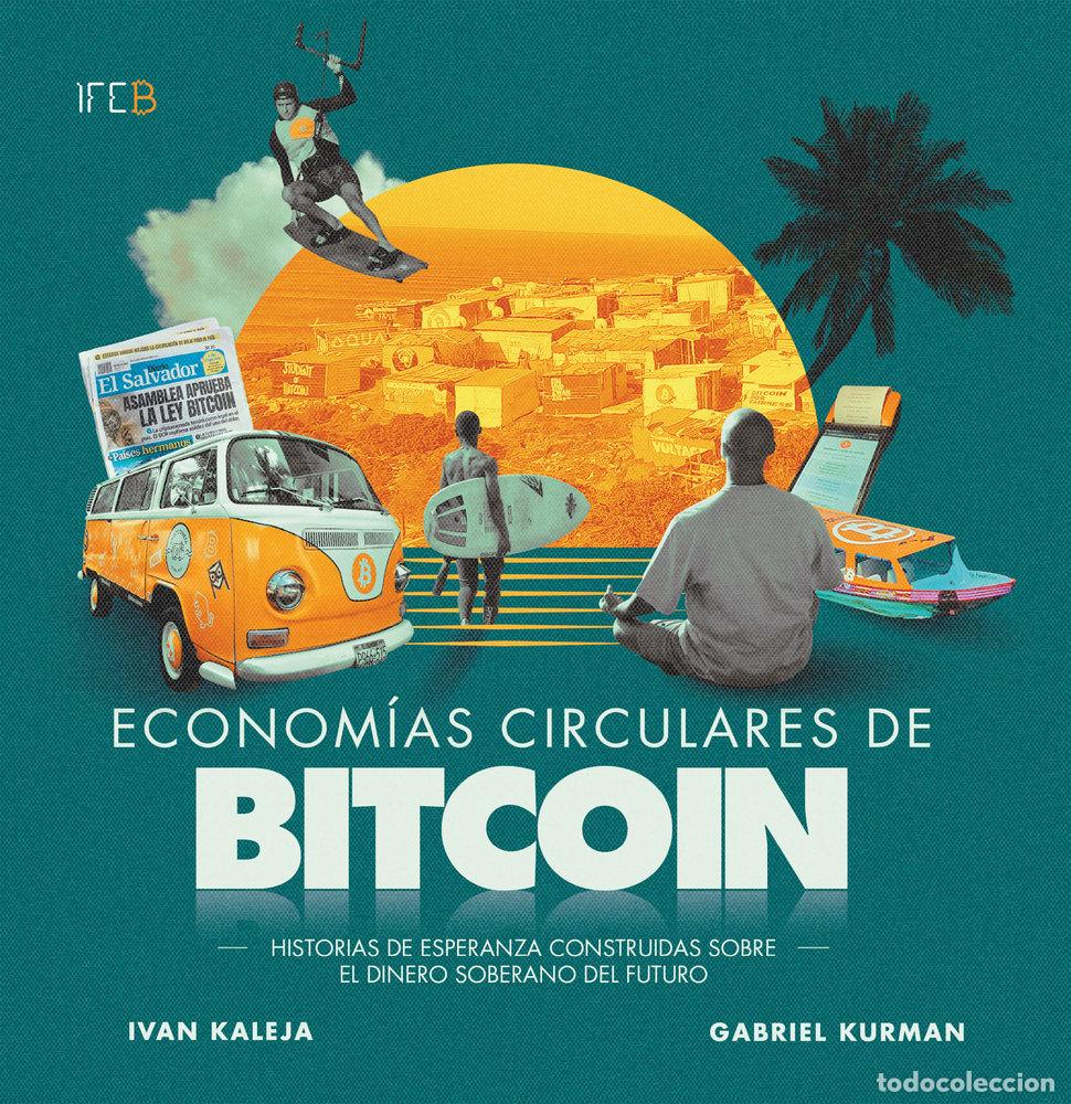 Livros: ECONOMIAS CIRCULARES DE BITCOIN - KALEJA, IVAN