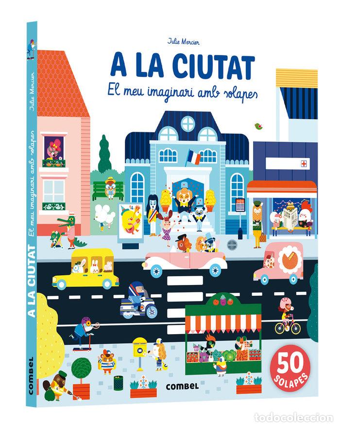 Libros: A LA CIUTAT EL MEU IMAGINARI AMB SOLAPES - .