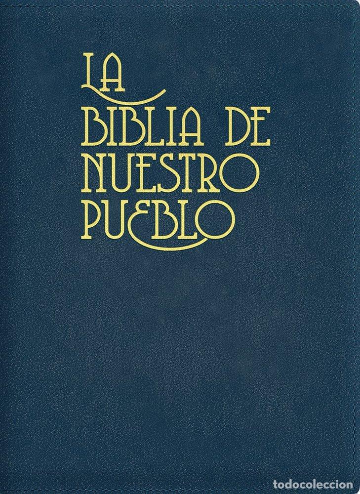 Libros: BIBLIA DE NUESTRO PUEBLO ESTUCHE PIEL - LUIS ALONSO SCHOKEL