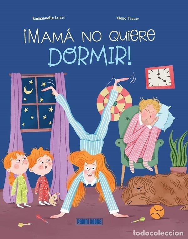 Libros: MAMA NO QUIERE DORMIR - AA.VV