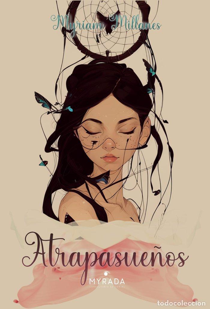 Libri: ATRAPASUE&Ntilde;OS - MILLANES SANTOS, MYRIAM