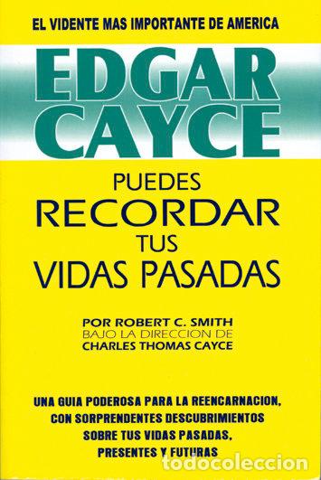 Libri: EDGAR CAYCE.PUEDES RECORDAR VIDAS PASADAS - CAYCE, EDGAR