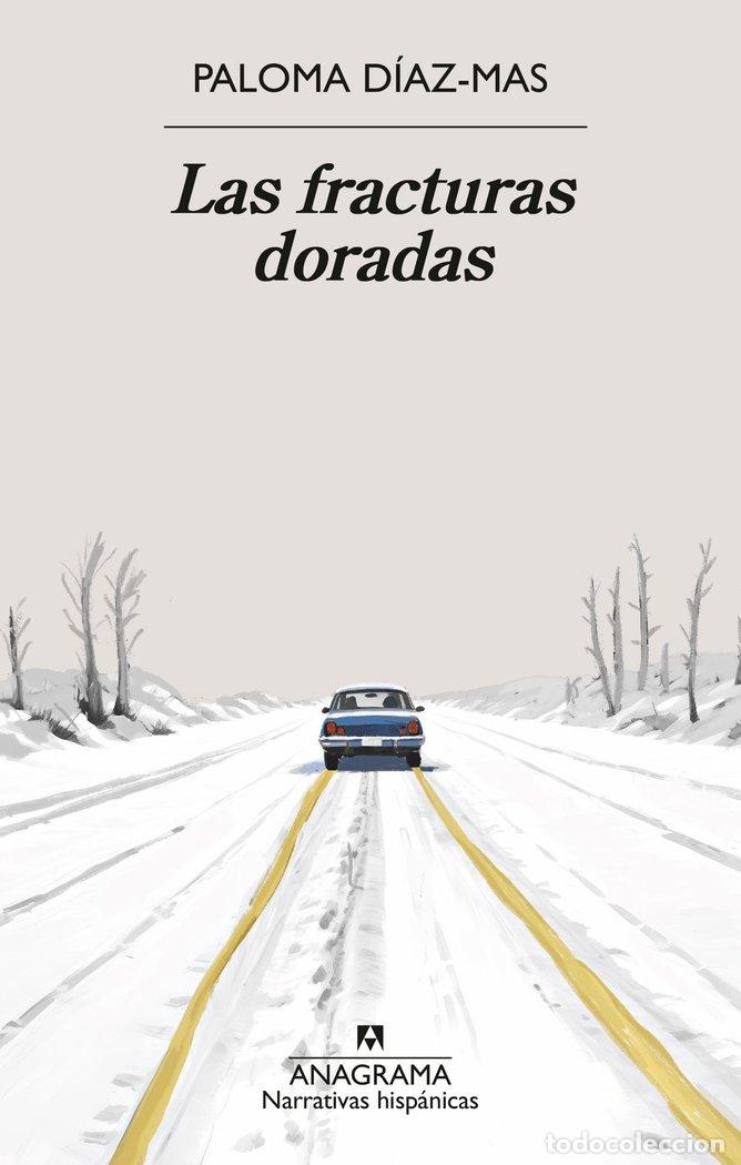 Livres: LAS FRACTURAS DORADAS - DIAZ-MAS, PALOMA