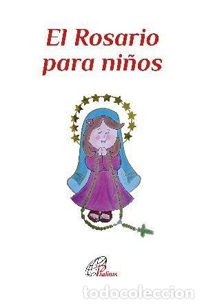 Livres: EL ROSARIO PARA NI&Ntilde;OS - AA.VV