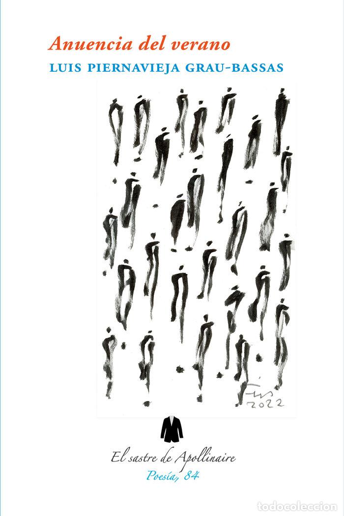 Livres: ANUENCIA DEL VERANO - PIERNAVIEJA GRAU BASSAS, LUIS