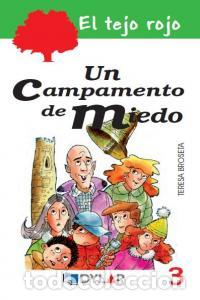 Livres: UN CAMPAMENTO DE MIEDO N&ordm;3 TEJO ROJO - BROSETA, TERESA