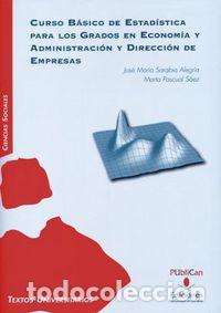 B&uuml;cher: CURSO BASICO DE ESTADISTICA PARA LOS GRADOS EN ECONOMIA Y AD - PASCUAL SAEZ, MARTA